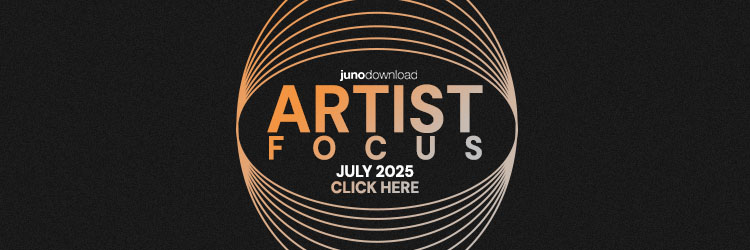 Artist Focus for July 2025