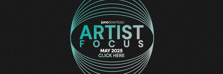 Artist Focus for May 2025