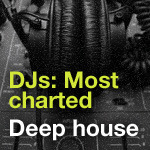 Djs: Most Charted - Deep House