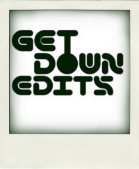 Get Down Edits