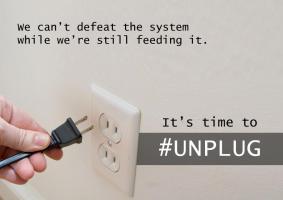 Unplug