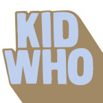 Kid Who
