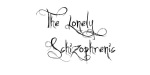 The Lonely Schizophrenic