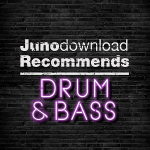 Juno Recommends Drum & Bass