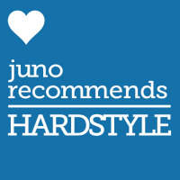 Juno Recommends Hardstyle