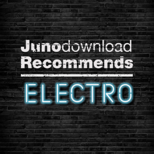 Juno Recommends Electro