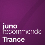 Juno Recommends Trance