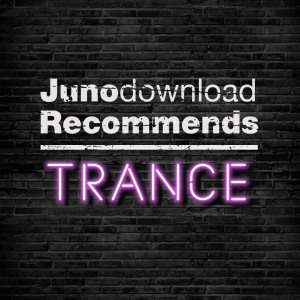 Juno Recommends Trance