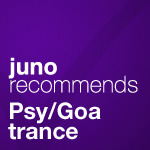 Juno Recommends Psy/Goa Trance