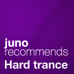 Juno Recommends Hard Trance