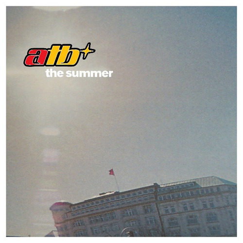 The Summer By Atb On MP3, WAV, FLAC, AIFF & ALAC At Juno Download