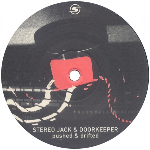 STEREO JACK & DOORKEEPER - Pushed & Drifted