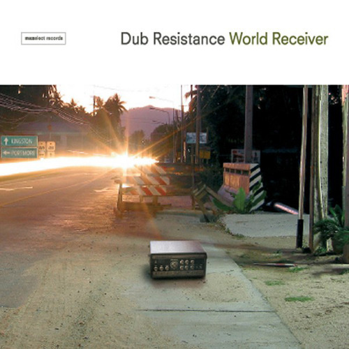 DUB RESISTANCE - World Receiver
