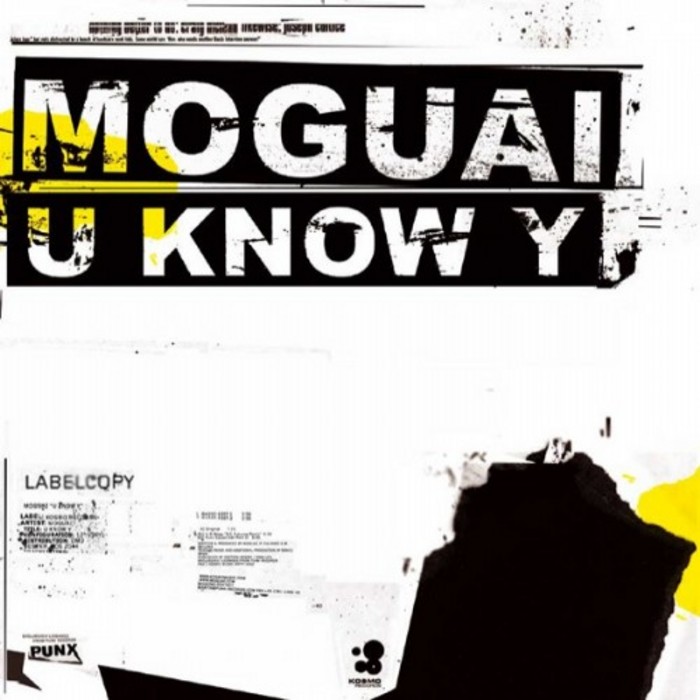 MOGUAI - U Know Y