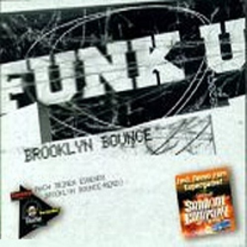 BROOKLYN BOUNCE - Funk U