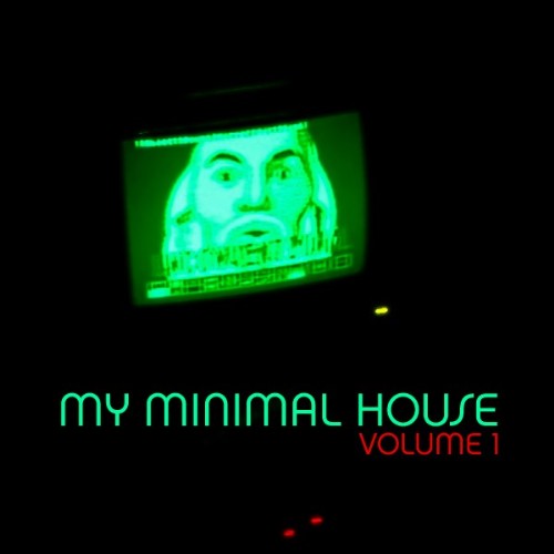 VARIOUS - My Minimal House Vol 1