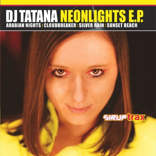 DJ TATANA - Neonlights EP