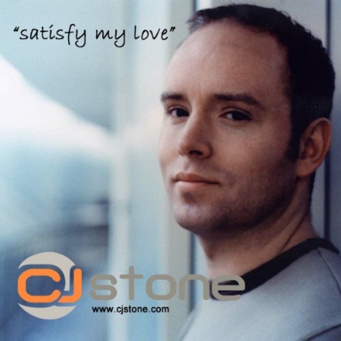CJ STONE - Satisfy My Love