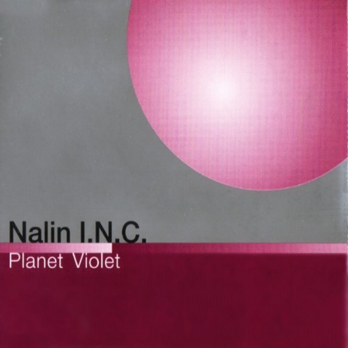 NALIN INC - Planet Violet