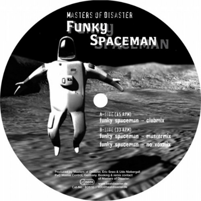 Spaceman перевод. Spaceman песня. Master of Disaster. Фанк Disaster 10 часов.