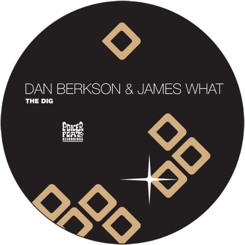 BERKSON, Dan/JAMES WHAT - The Dig