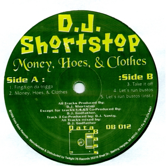 DJ SHORTSTOP - Money Hoes & Clothes