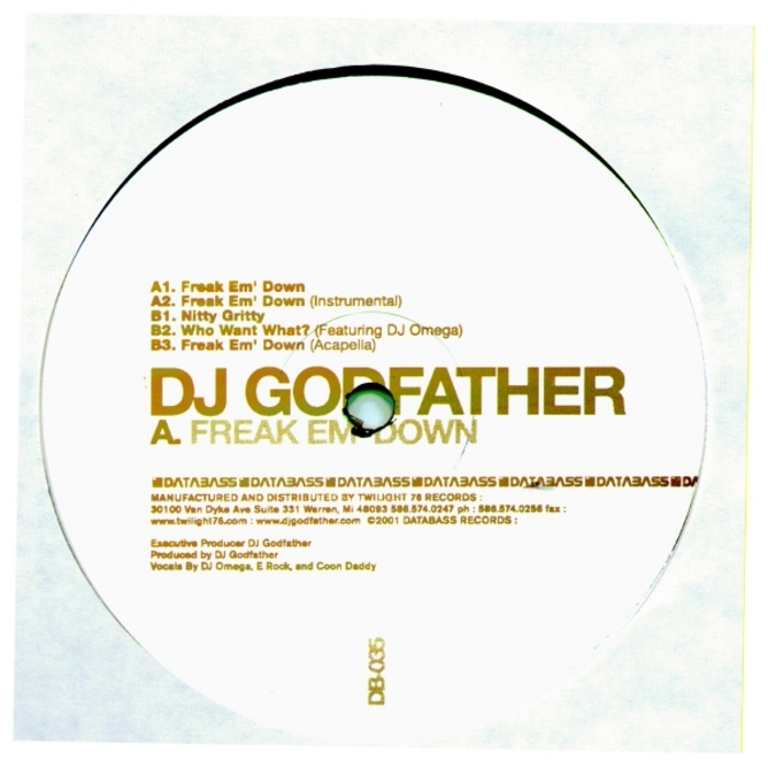 DJ GODFATHER - Freak Em' Down