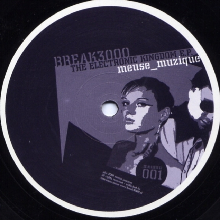 BREAK 3000 - The Electronic Kingdom EP