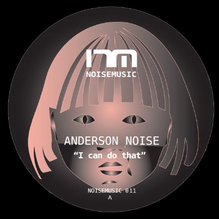 NOISE, Anderson - Noisemusic 011