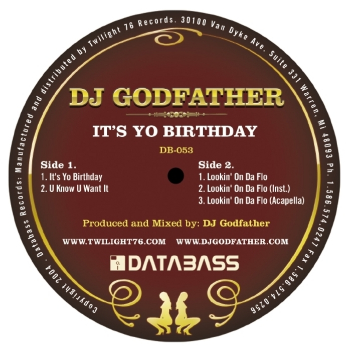 DJ GODFATHER - It's Yo Birthday