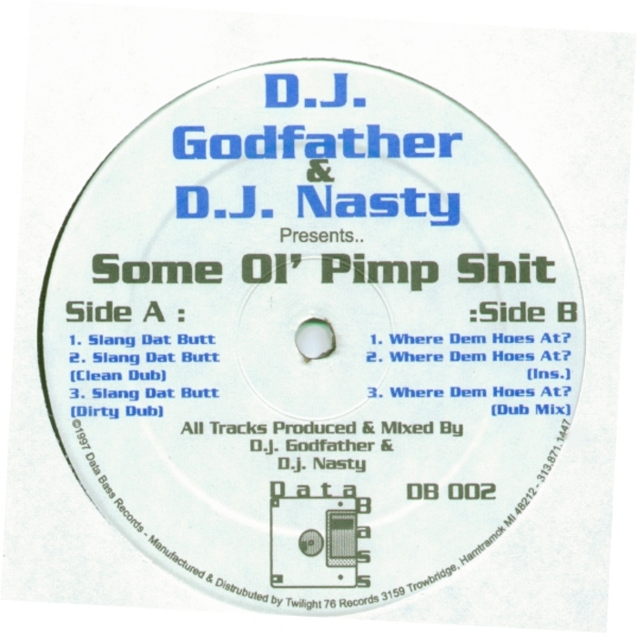 DJ GODFATHER & DJ NASTY - Some Ol' Pimp Shit