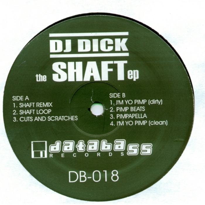 DJ DICK - The Shaft EP