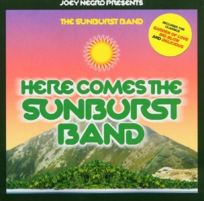 SUNBURST BAND, The - Here Comes The Sunburst Band