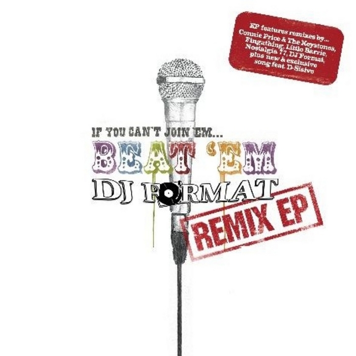 DJ FORMAT - If You Can't Join 'Em...Beat 'Em (remix EP)