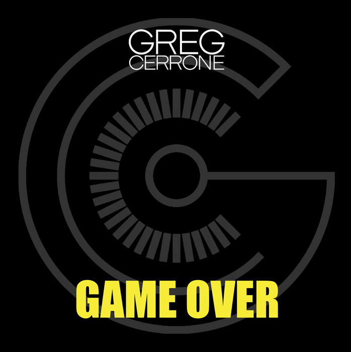 CERRONE, Greg - Game Over