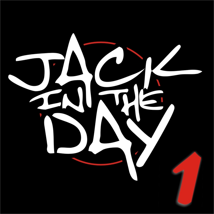PEACE, Alex & DJ BAM BAM - Jack In The Day Volume 1