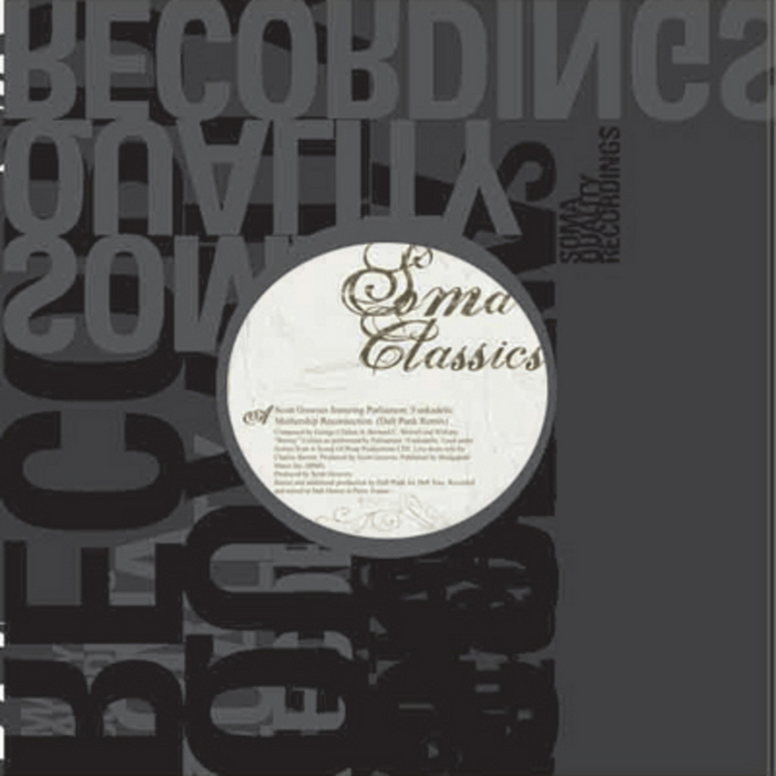 SCOTT GROOVES feat SLAM - Soma Classics Vol 1
