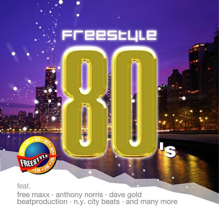 VARIOUS - Freestyle 80's