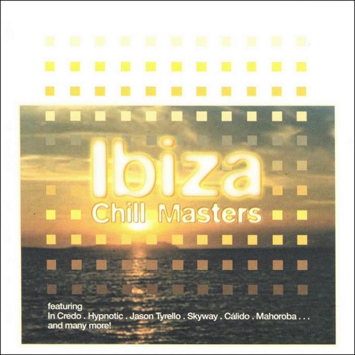 VARIOUS - Ibiza Chill Masters
