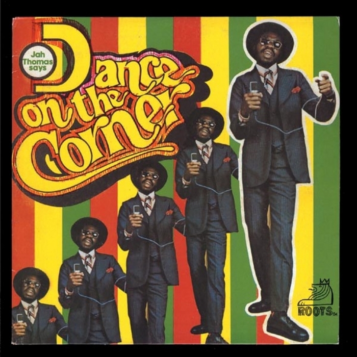 THOMAS, Jah - Dance On The Corner