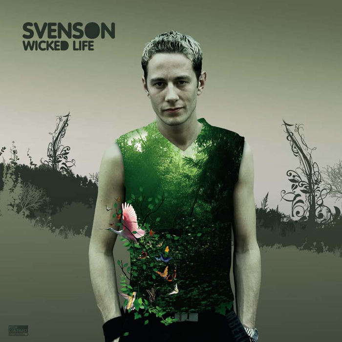 SVENSON - Wicked Life