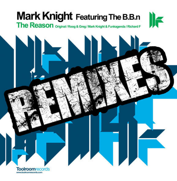 KNIGHT, Mark feat THE BLACK BEATNIK - The Reason (remixes)