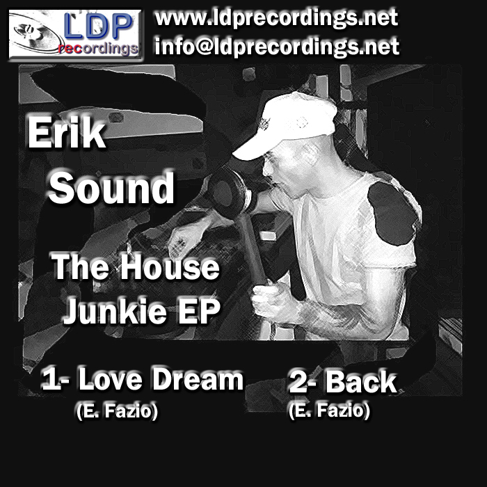 ERIK SOUND - The House Junkie EP