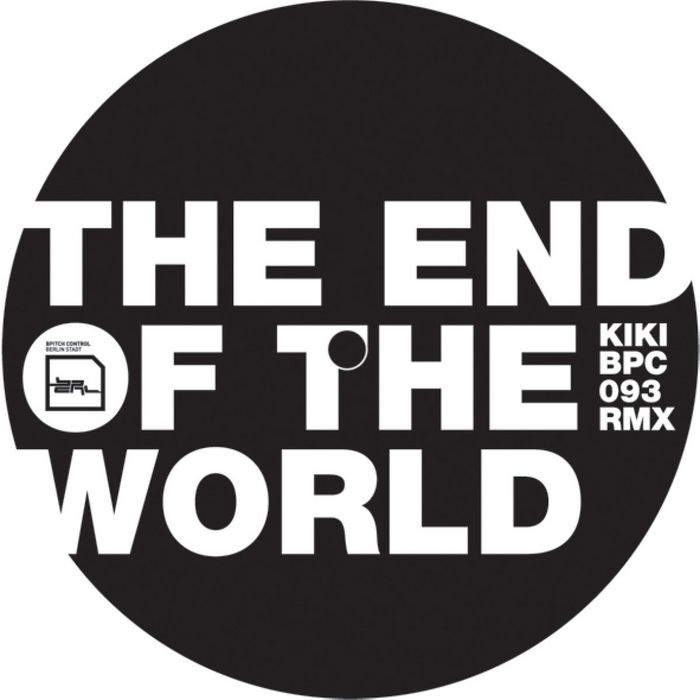 KIKI - The End Of The World (Remix)