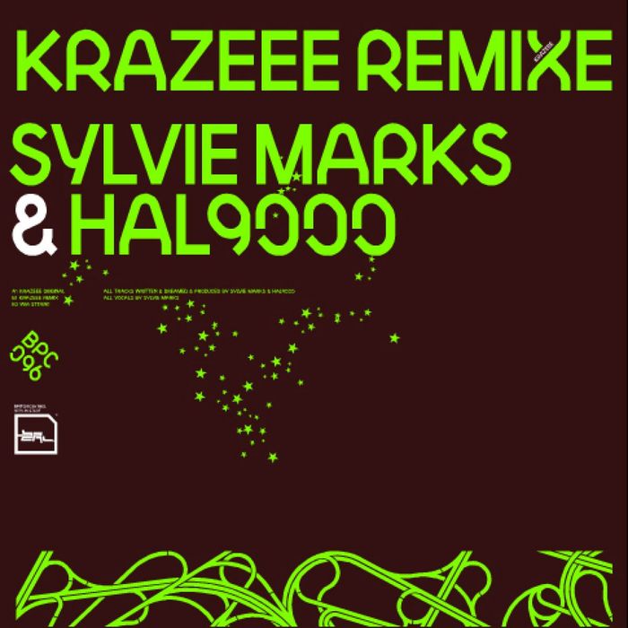 MARKS, Sylvie & HAL9000 - Krazeee (Remix)