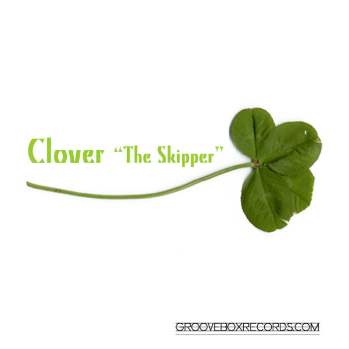 CLOVER - The Skipper