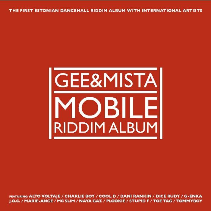 GEE/MISTA/VARIOUS - Mobile Riddim Album