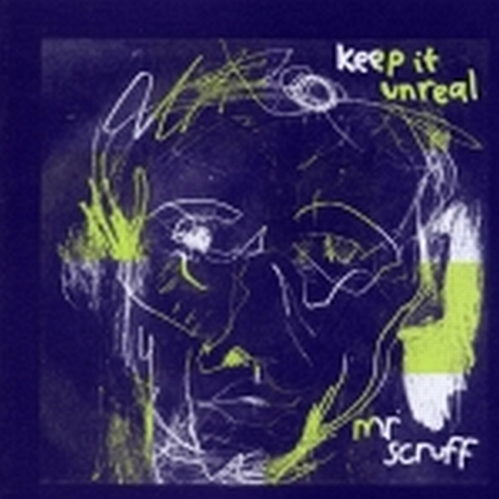 MR SCRUFF - Keep It Unreal