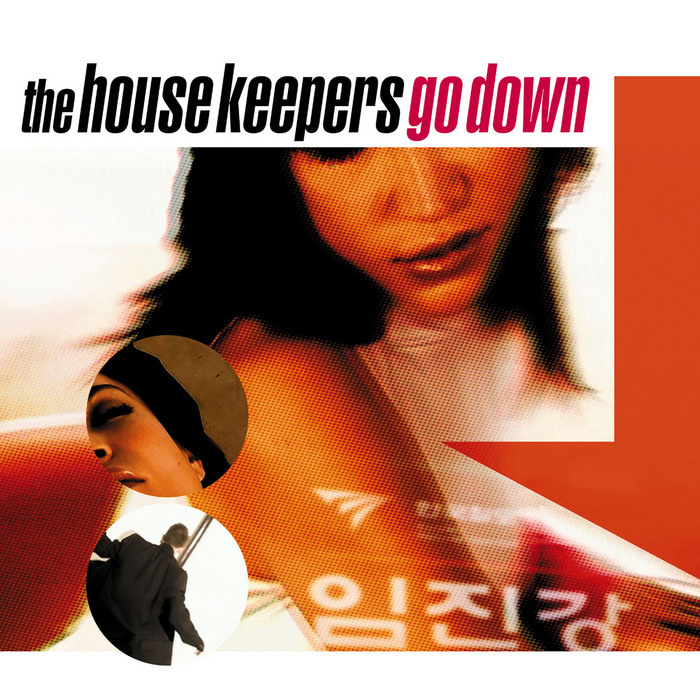 HOUSE KEEPERS, The - Go Down