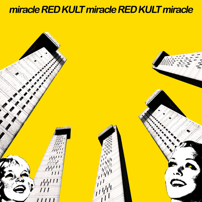 RED KULT - Miracle